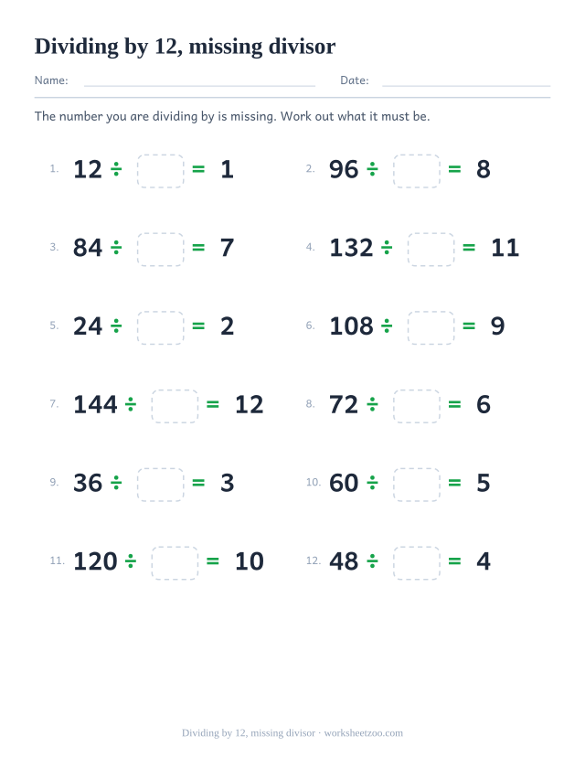 Twelve divisions with an empty box where the divisor should be, between a printed multiple of 12 and a printed answer.