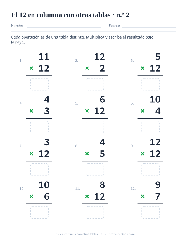 Doce multiplicaciones en vertical de tablas mezcladas, la mitad con el 12, cada una con raya y casilla vacía (juego 2).