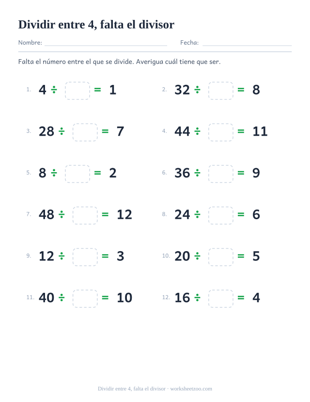 Doce divisiones con una casilla vacía en el lugar del divisor, entre un múltiplo de 4 y el resultado, ambos impresos.