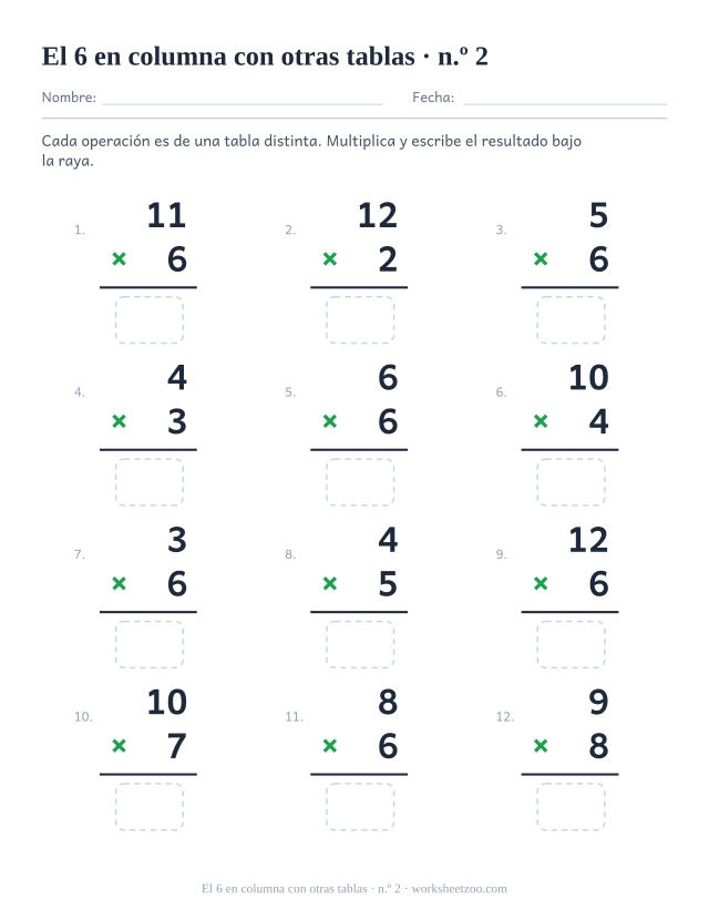 Doce multiplicaciones en vertical de tablas mezcladas, la mitad con el 6, cada una con raya y casilla vacía (juego 2).
