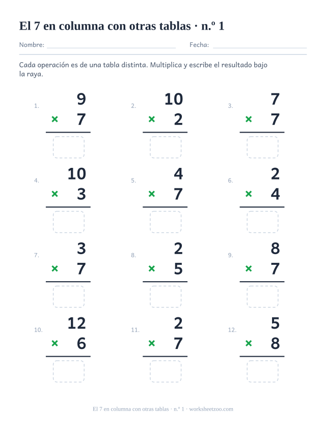 Doce multiplicaciones en vertical de tablas mezcladas, la mitad con el 7, cada una con raya y casilla vacía (juego 1).