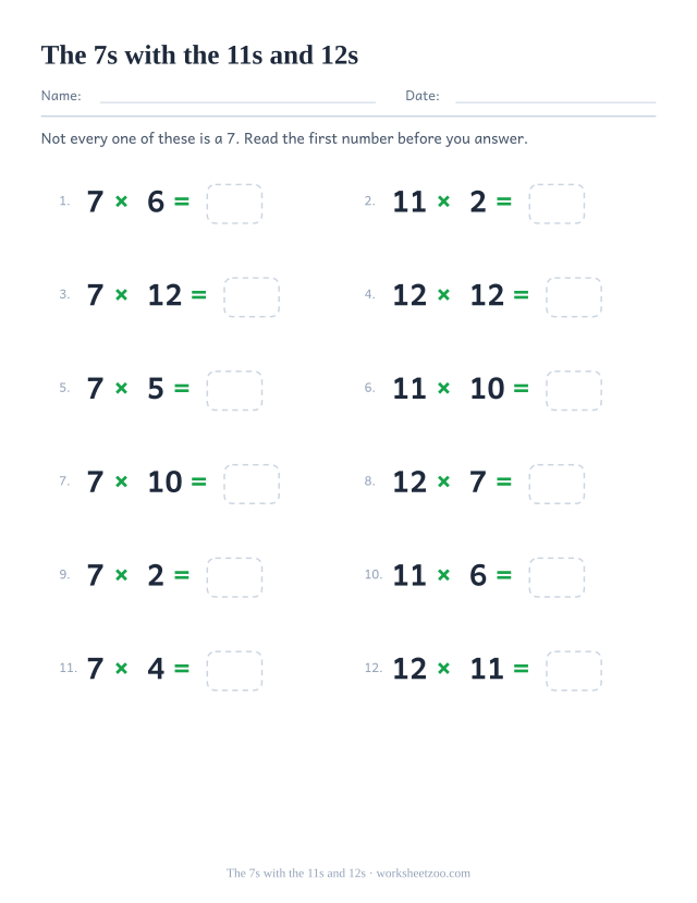 Twelve equations mixing the 7, 11 and 12 times tables, several with three-digit answers, each with an empty box.