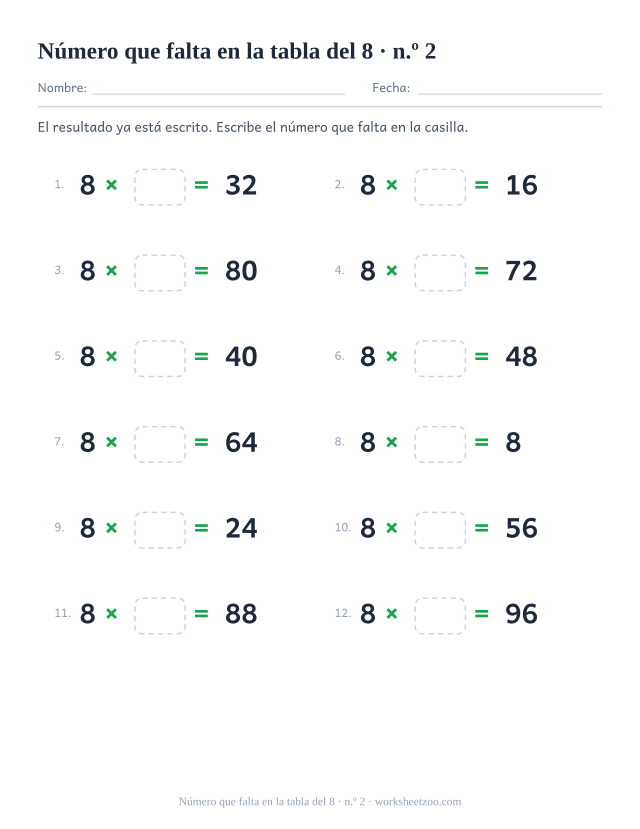 Doce operaciones con 8 x casilla vacía = resultado impreso, en dos columnas de seis (juego 2).