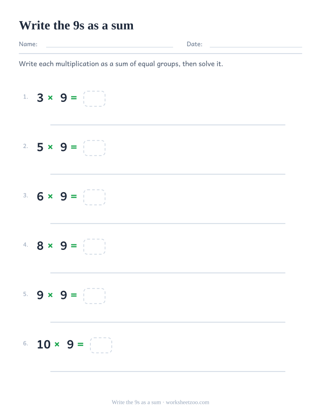 Six printed multiplications by 9, each with an answer box and a long ruled line for writing the repeated addition.