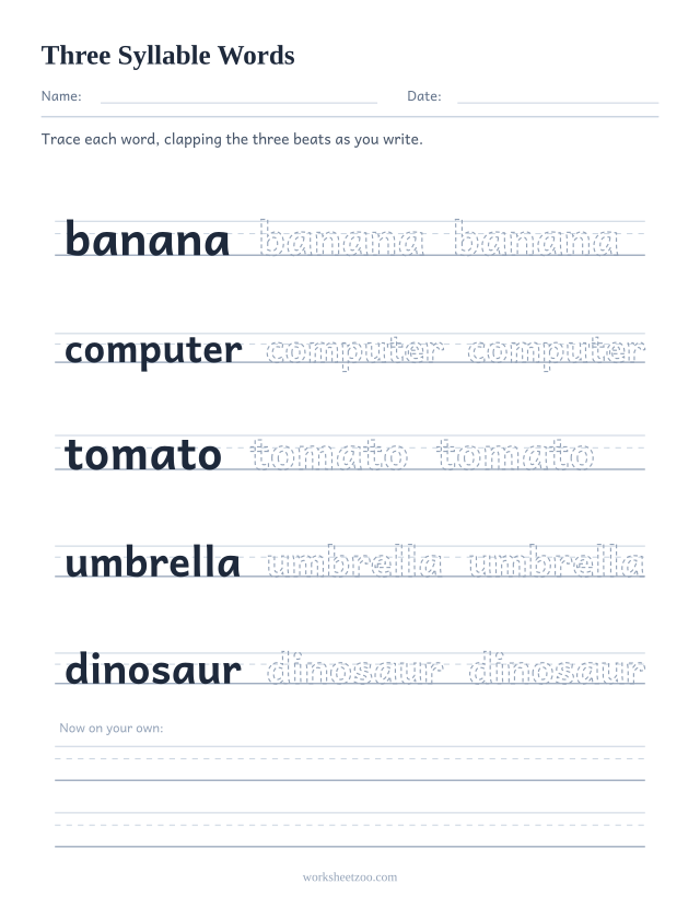 Three syllable words worksheet, five longer words to trace on handwriting guides