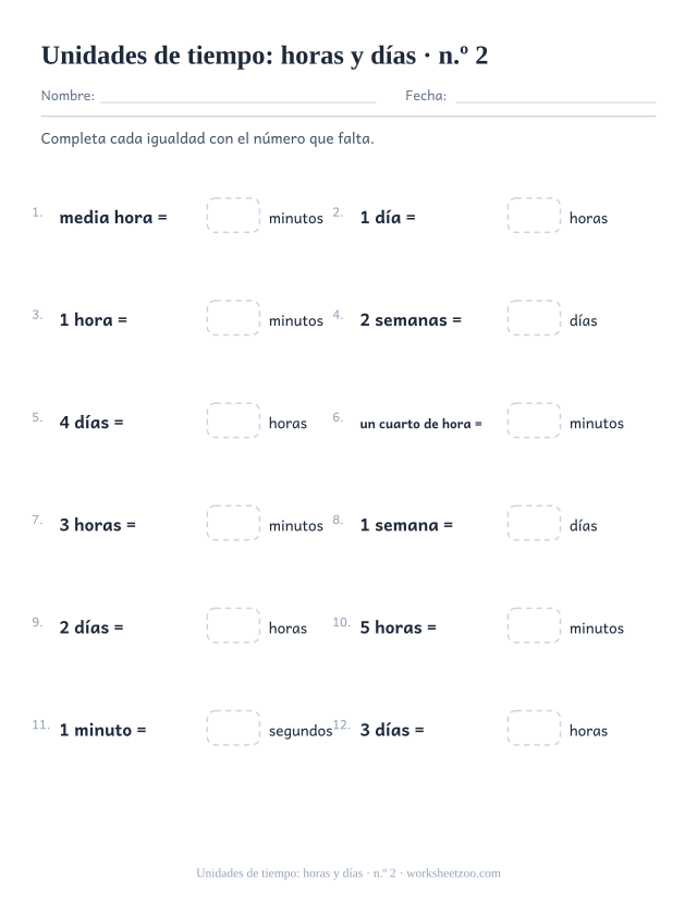 Segunda ficha de unidades de tiempo con conversiones cotidianas entre minutos, horas y días