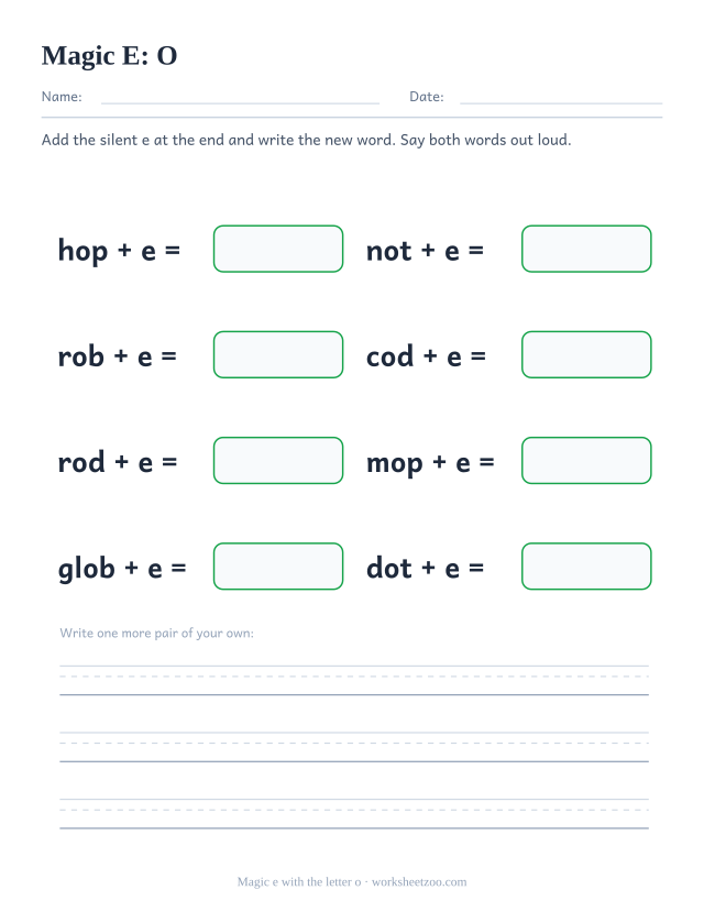Magic e worksheet for the letter o, adding a silent e to build hope, note, robe, code, rode, mope, globe, dote