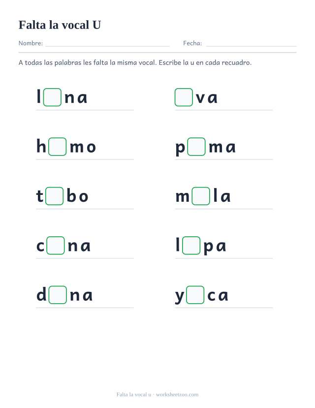 Ficha de la vocal u que falta en diez palabras como luna, uva, humo