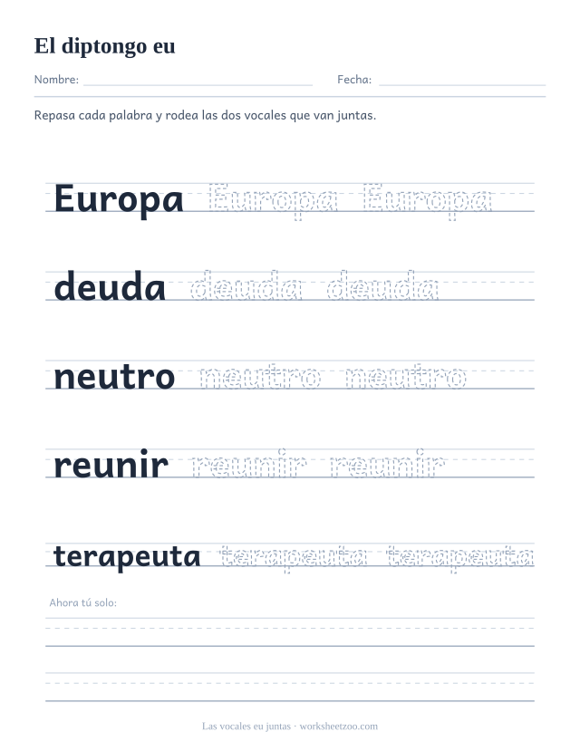 Ficha del grupo de vocales eu para repasar Europa, deuda, neutro, reunir, terapeuta sobre pauta