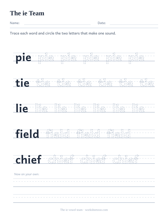 ie vowel team worksheet, tracing pie, tie, lie, field, chief on handwriting guides