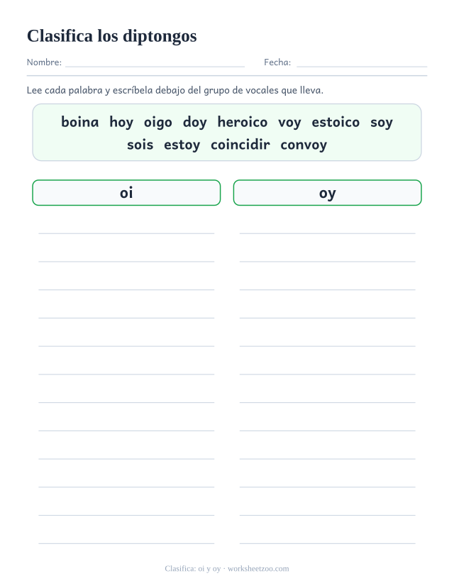 Ficha para clasificar doce palabras según lleven el diptongo oi o el diptongo oy