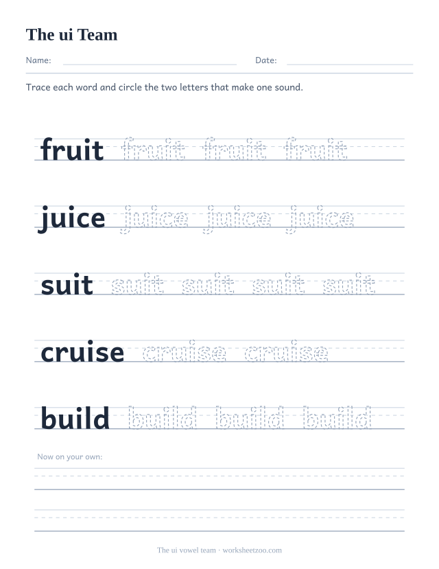 ui vowel team worksheet, tracing fruit, juice, suit, cruise, build on handwriting guides
